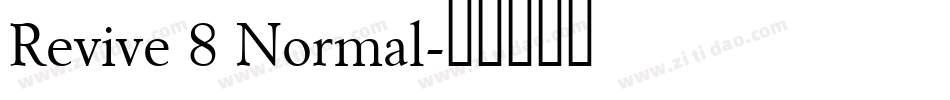 Revive 8 Normal字体转换
